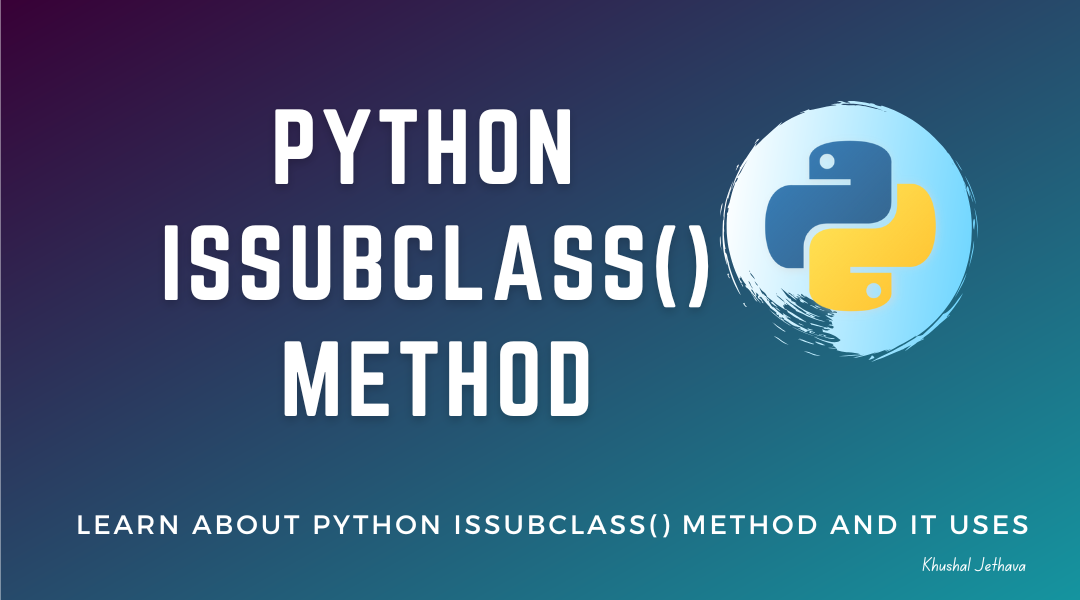 Python issubclass() Method